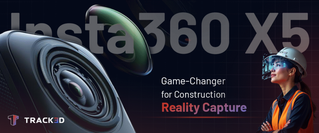 Why the Insta360 X5 is a Game-Changer for Construction Reality Capture