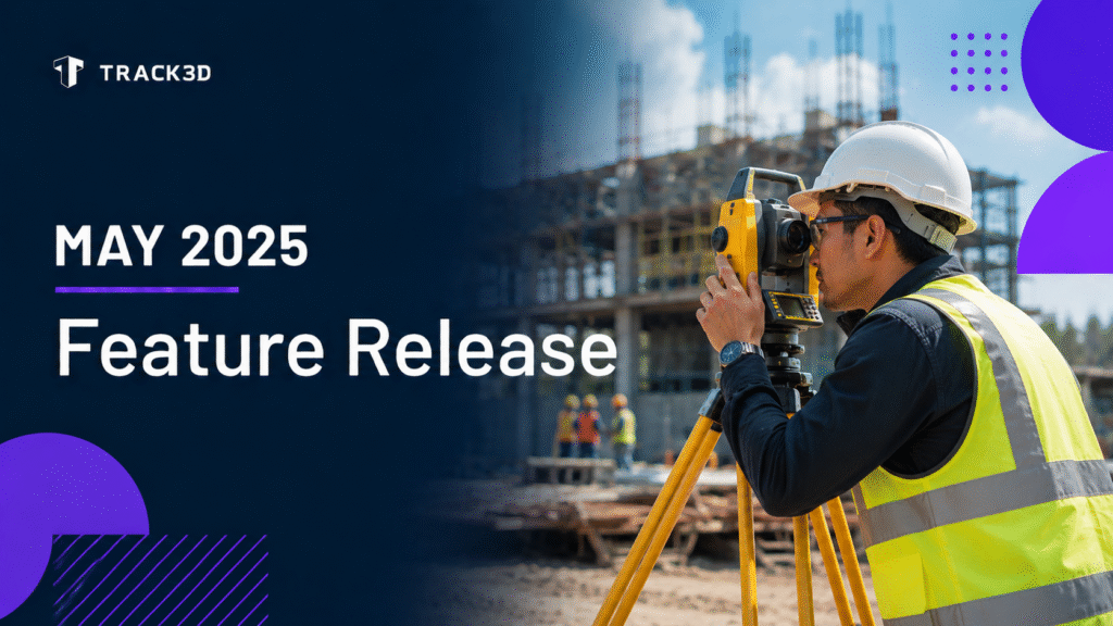 May 2025 Product Release