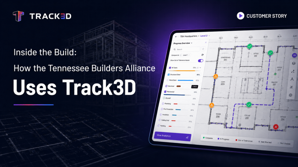 Inside the Build: How the Tennessee Builders Alliance Uses Track3D on the New Nissan Stadium