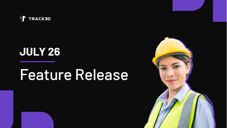 Promotional banner announcing July 26 Feature Release, featuring a woman in a yellow hard hat and safety vest against a black and purple background, with TRACKED logo.